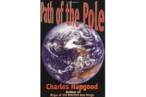 The Path of the Pole: Cataclysmic Pole Shift Geology