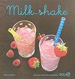 milk-shake -nouvelles variations gourmandes- by