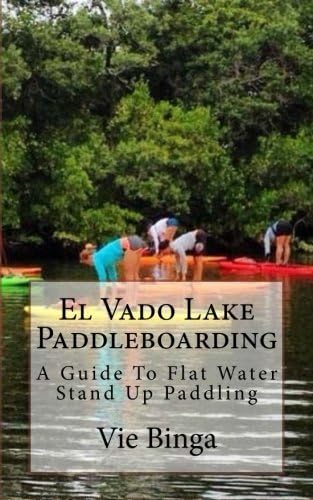 El Vado Lake Paddleboarding: A Guide To Flat Water Stand Up Paddling