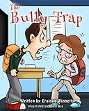 The Bully Trap