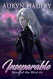Inseparable: A Complete Epic Fantasy Series