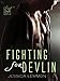 Fighting for Devlin: A Lost Boys Novel