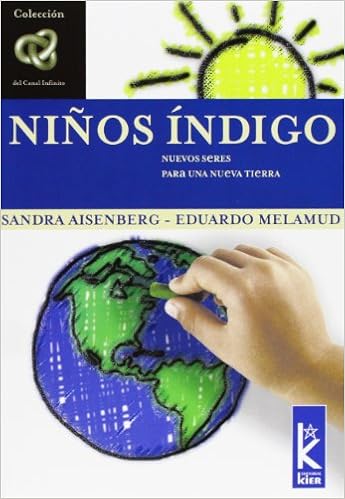Ninos Indigo (Infinito/ Infinite) (Spanish Edition) Ninos Indigo (Infinito/ Infinite) (Spanish Edition)