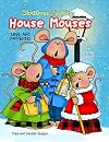 Christmas Holiday House Mouses: Line Art Patterns