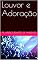 Livro Louvor e Adoração