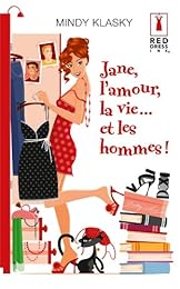 Jane, l'amour, la vie et les hommes !