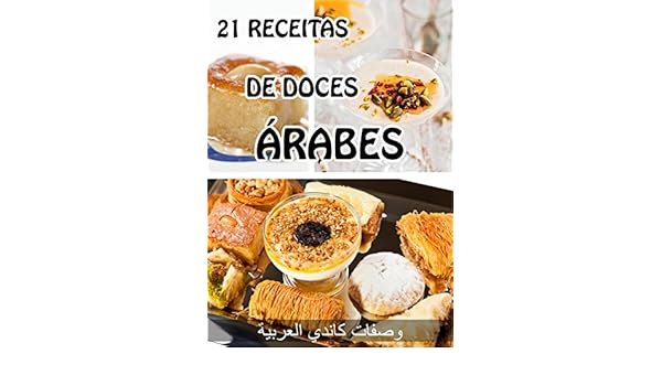Amazoncom 21 Receitas De Doces árabes Os Doces árabes São Amazoncom 21 Receitas De Doces árabes Os Doces árabes São