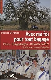 Avec ma foi pour tout bagage