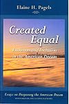 Created Equal, Exclusion and Inclusion in the American Dream