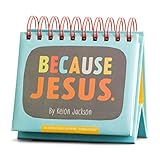 Dayspring 70940 Perpetual Calendar - Because Jesus, 5.5