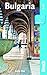 Bulgaria (Bradt Travel Guides) by 