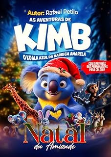 Livro AS AVENTURAS DE KIMB - O COALA AZUL DA BARRIGA AMARELA - VOLUME 01: COM DESENHOSO DOS PERSONAGENS PARA COLORIR