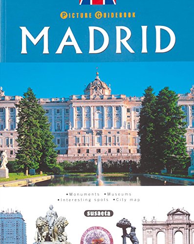 Madrid: Village and Court (Picture Guidebook) by 