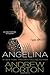 Angelina: An Unauthorized Biography
