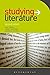 Studying Literature: The Essential Companion by