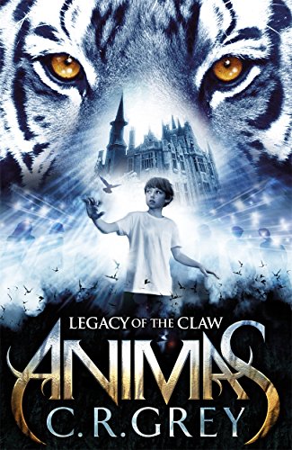 Animas Book One Legacy Of The Claw Book Review And Ratings By Kids C R Grey Animas Book One Legacy Of The Claw Book Review And Ratings By Kids C R Grey