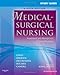 Study Guide for Medical-Surgical Nursing: Assessment and Management of Clinical Problems