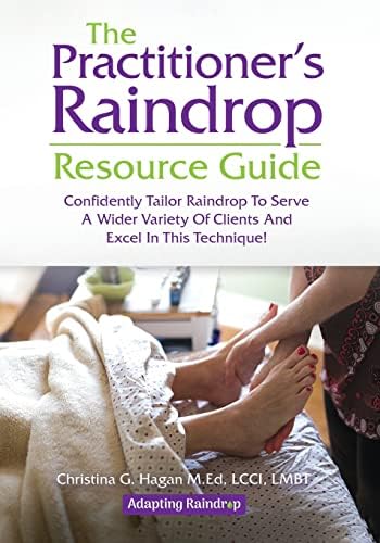 Vibrational Raindrop Technique & Raindrop Harmonics: 4th Edition