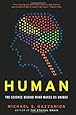 Human: The Science Behind What Makes Us Unique