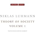 Theory of Society, Volume 1 (Cultural Memory in the Present)
