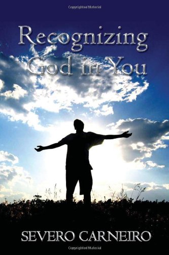 RECOGNIZING GOD IN YOU