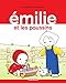 Émilie (Tome 18) - Émilie et les poussins: Emilie (French Edition) by 