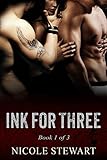 MMF BISEXUAL ROMANCE: Ink For Three (Part 1 of 3)