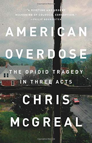 [FREE] American Overdose: The Opioid Tragedy in Three Acts [Z.I.P]