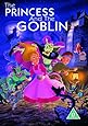 The Princess and The Goblin [DVD] [2007]