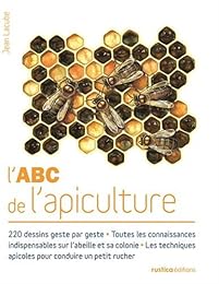 L' abc de l'apiculture