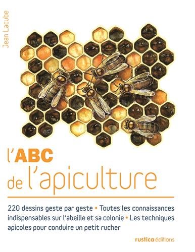L' abc de l'apiculture