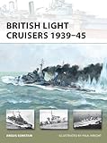 British Light Cruisers 1939Â?45 (New Vanguard)