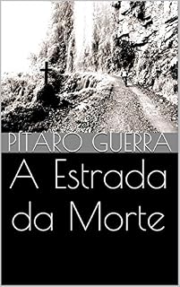 Livro A Estrada da Morte
