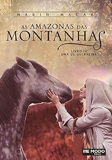 Livro As Amazonas das Montanhas IV
