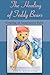 The Healing of Teddy Bears: Creating an Imaginative Faith by Don L. Nickerson