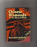 Front cover for the book Chinese diamonds for the King of Kings by R Goforth