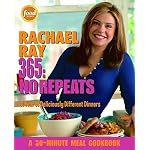 Rachael Ray 365: No Repeats: A Year of Deliciously Different Dinners
