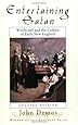 Entertaining Satan: Witchcraft and the Culture of Early New England