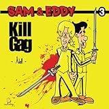 Sam et Eddy KillGag: Sam et Eddy 3 (French Edition) by Nel Samuel Delporte