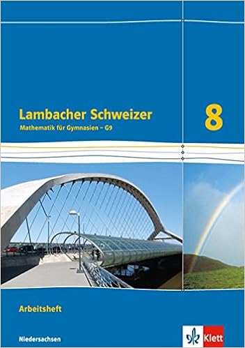 Lambacher Schweizer Mathematik 8 G9 Ausgabe Niedersachsen - 