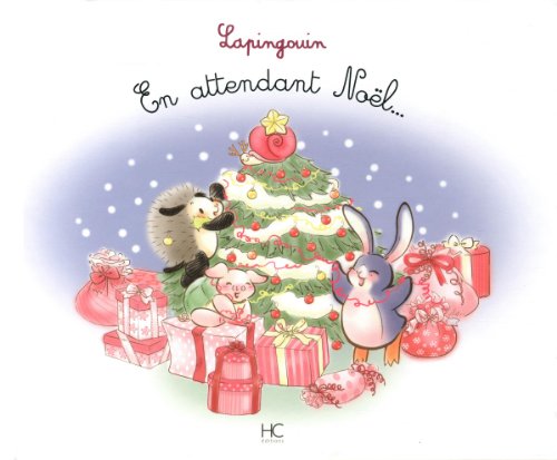 En attendant Noël...