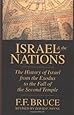 Israel & the Nations: The History of Israel from the Exodus to the Fall of the Second Temple