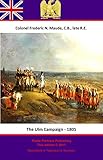 The Ulm Campaign - 1805 (The Special Campaigns Series Book 12) by C.B., late R.E. , Colonel Frederic Natusch Maude