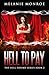 Hell To Pay (Hell Hound Book 2)