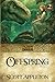 Offspring (The Sword of the Dragon Series) by Scott Appleton