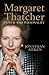 Margaret Thatcher: Power and Personality