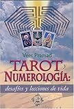 Image de Tarot y numerologia. Desafio y lecciones de la vida (Esoterismo y Realidad) (Spanish Edition)