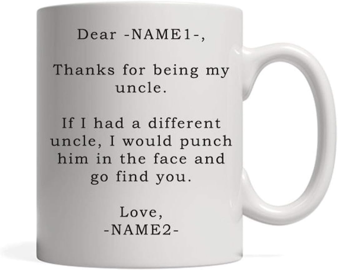 Lplpol Taza de té con texto en inglés "Dear Uncle Thanks for Being My