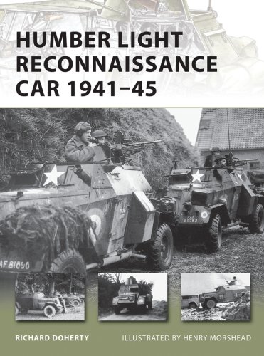 Humber Light Reconnaissance Car 1941-45 (New Vanguard Book 177) by Richard Doherty