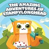 The Amazing Adventures of StampyLonghead: A Novel Based on Minecraft